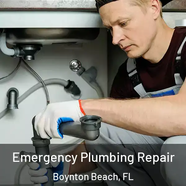  Emergency Plumbing Repair Boynton Beach, FL