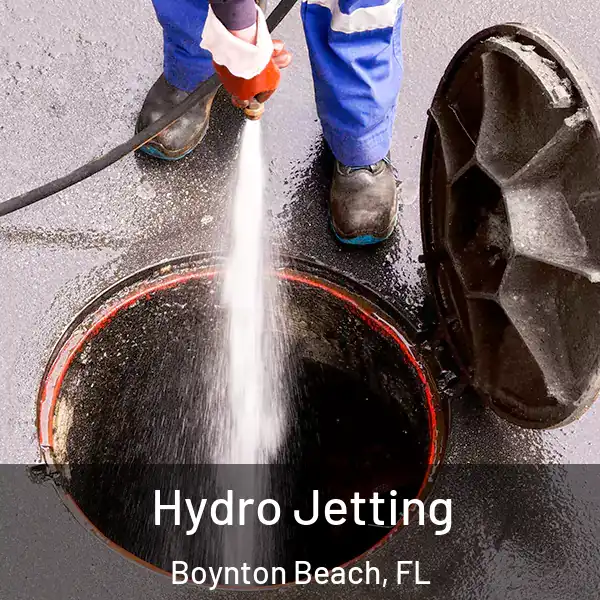  Hydro Jetting Boynton Beach, FL