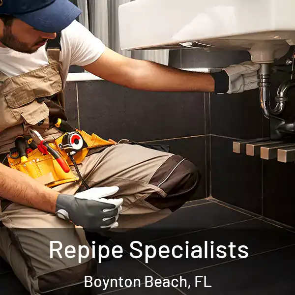  Repipe Specialists Boynton Beach, FL